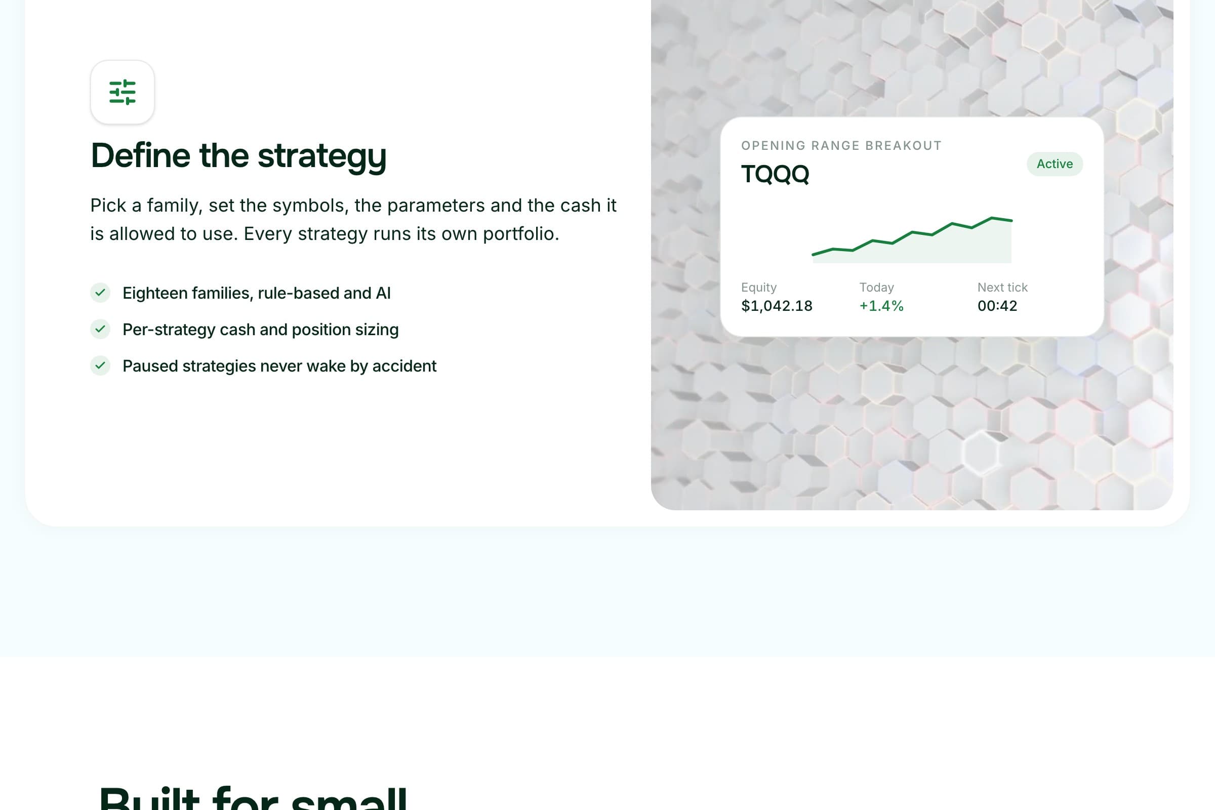 Daneel how it works: Define the strategy, with a live strategy card beside it
