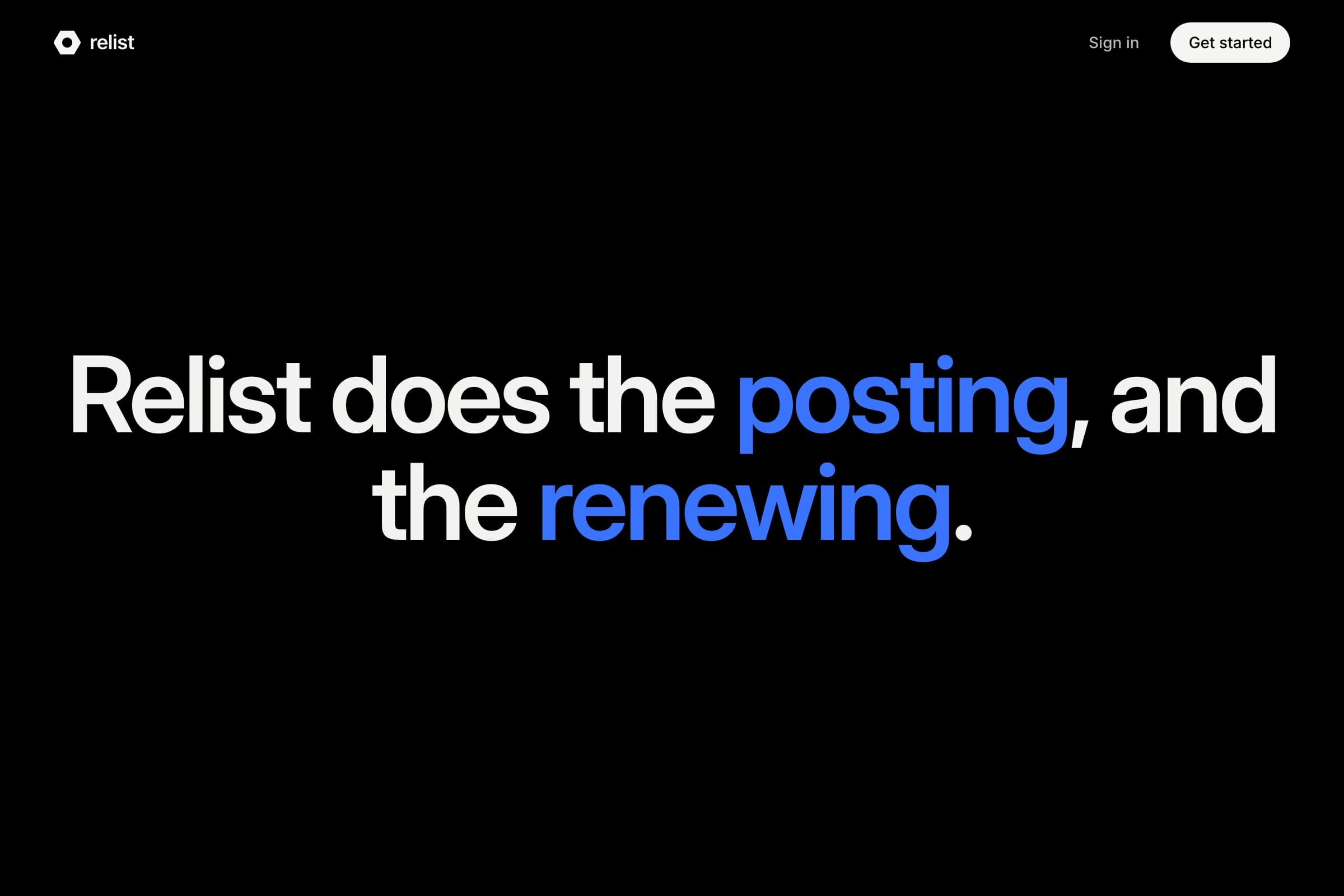 Relist takeover: Relist does the posting, and the renewing, on black